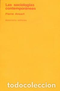 Libros: SOCIOLOGIAS CONTEMPORANEAS,LAS - ANSART, PIERRE