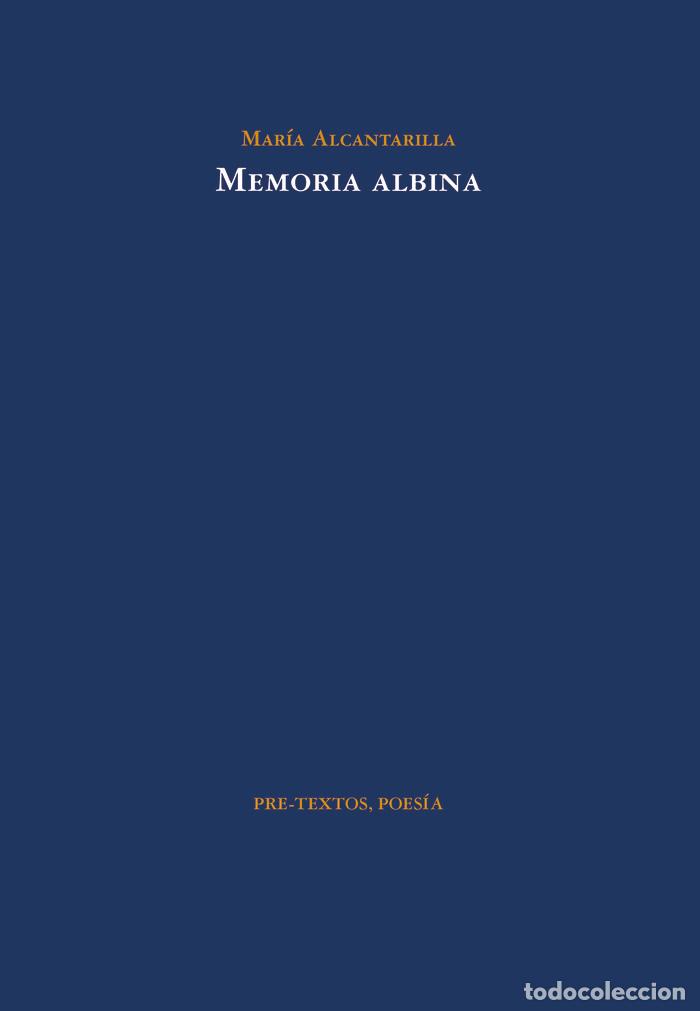 B&uuml;cher: MEMORIA ALBINA - ALCANTARILLA, MARIA