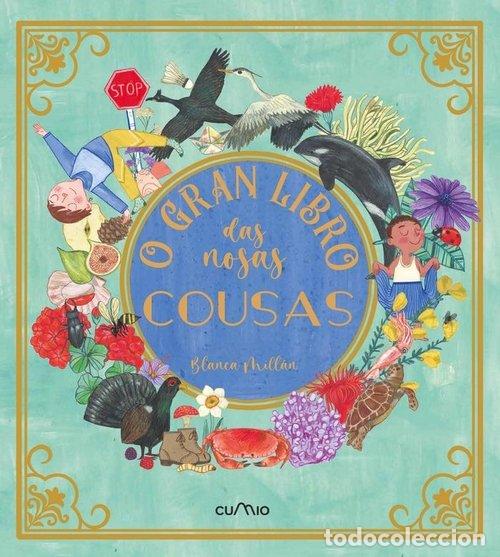 Libros: O GRAN LIBRO DAS NOSAS COUSAS - MILLAN, BLANCA