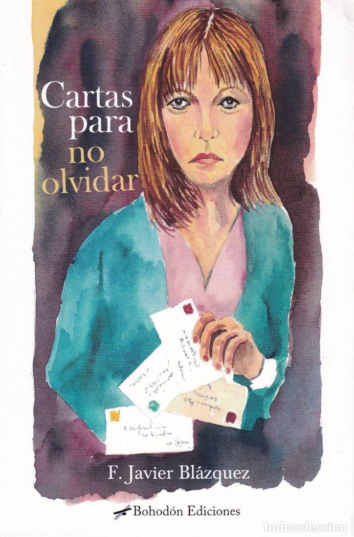 Libros: CARTAS PARA NO OLVIDAR - BLAZQUEZ RUIZ, F.JAVIER