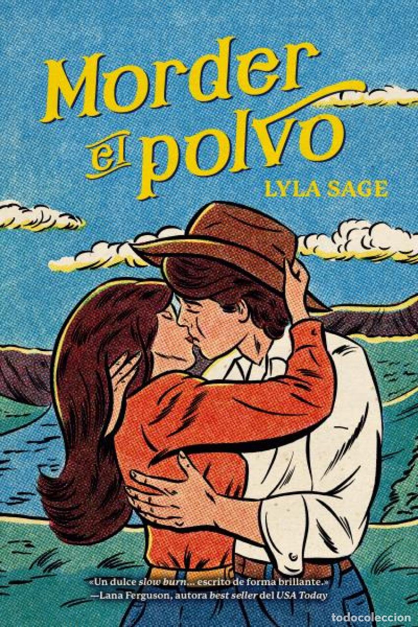 Libros: MORDER EL POLVO - Sage, Lyla