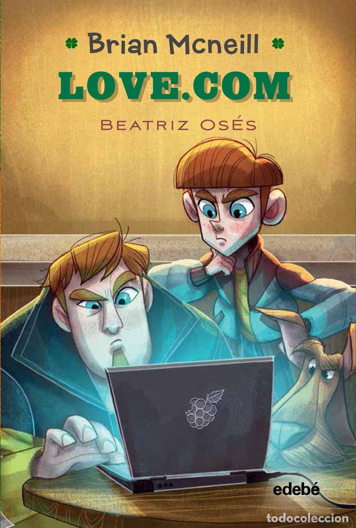 Libros: BRIAN MCNEILL 2 LOVE.COM - OSES, BEATRIZ