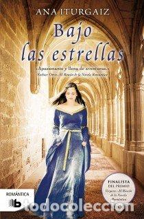 Libri: BAJO LAS ESTRELLAS - ITURGAIZ, ANA