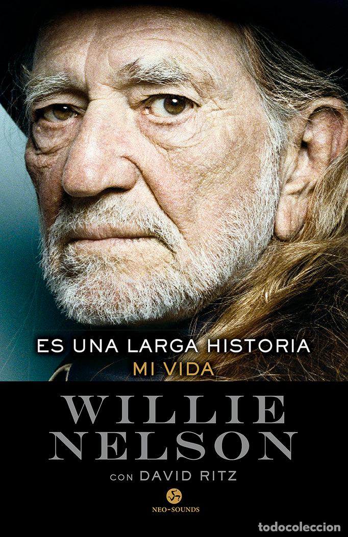 B&uuml;cher: ES UNA LARGA HISTORIA - NELSON, WILLIE