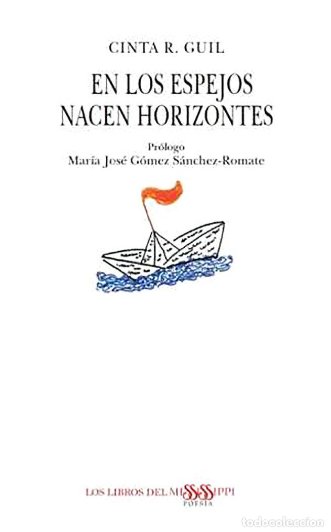Livros: EN LOS ESPEJOS NACEN HORIZONTES - GUIL, CINTA R.
