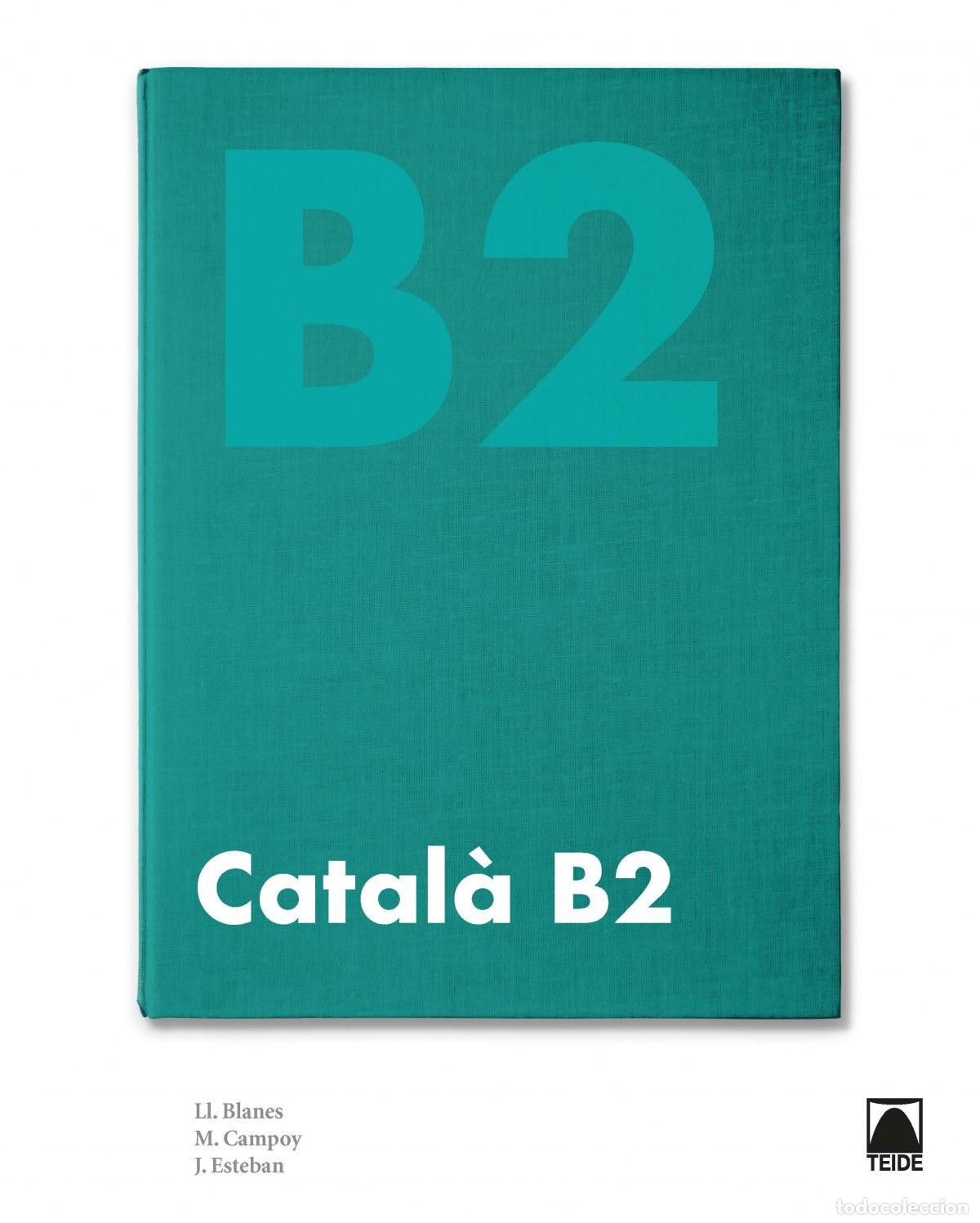Livros: CATAL&Agrave; B2 (NOVA EDICI&Oacute; 2020) - Esteban Calm, Jordi