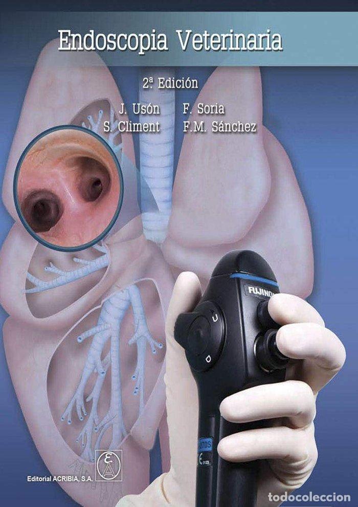 Libri: ENDOSCOPIA VETERINARIA - USON, J
