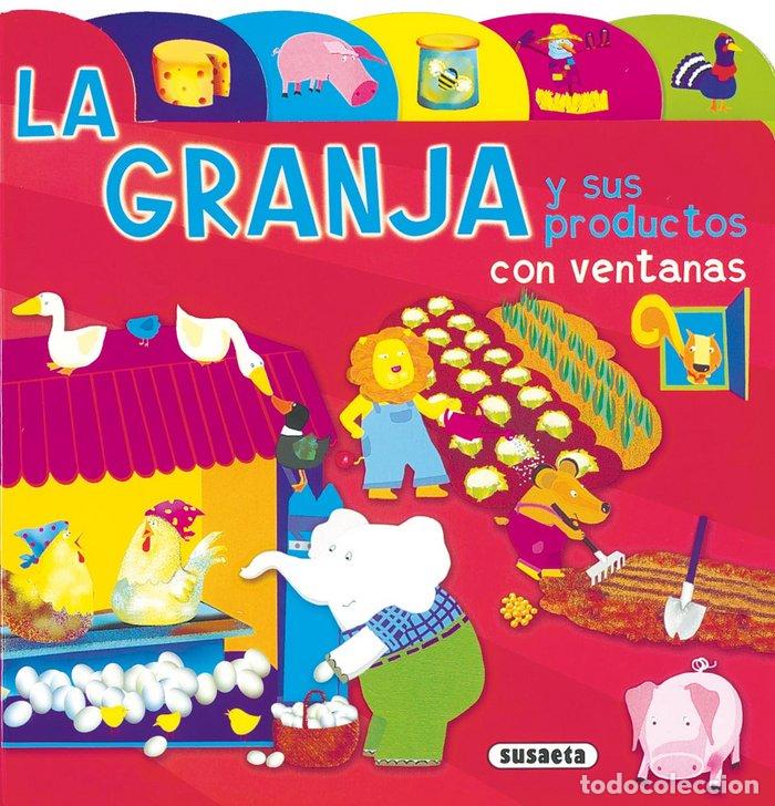 Libri: GRANJA Y SUS PRODUCTOS,LA - AA.VV.