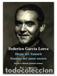 books: DIVAN DEL TAMARIT SONETOS DEL AMOR OSCURO - GARCIA LORCA, FEDERICO