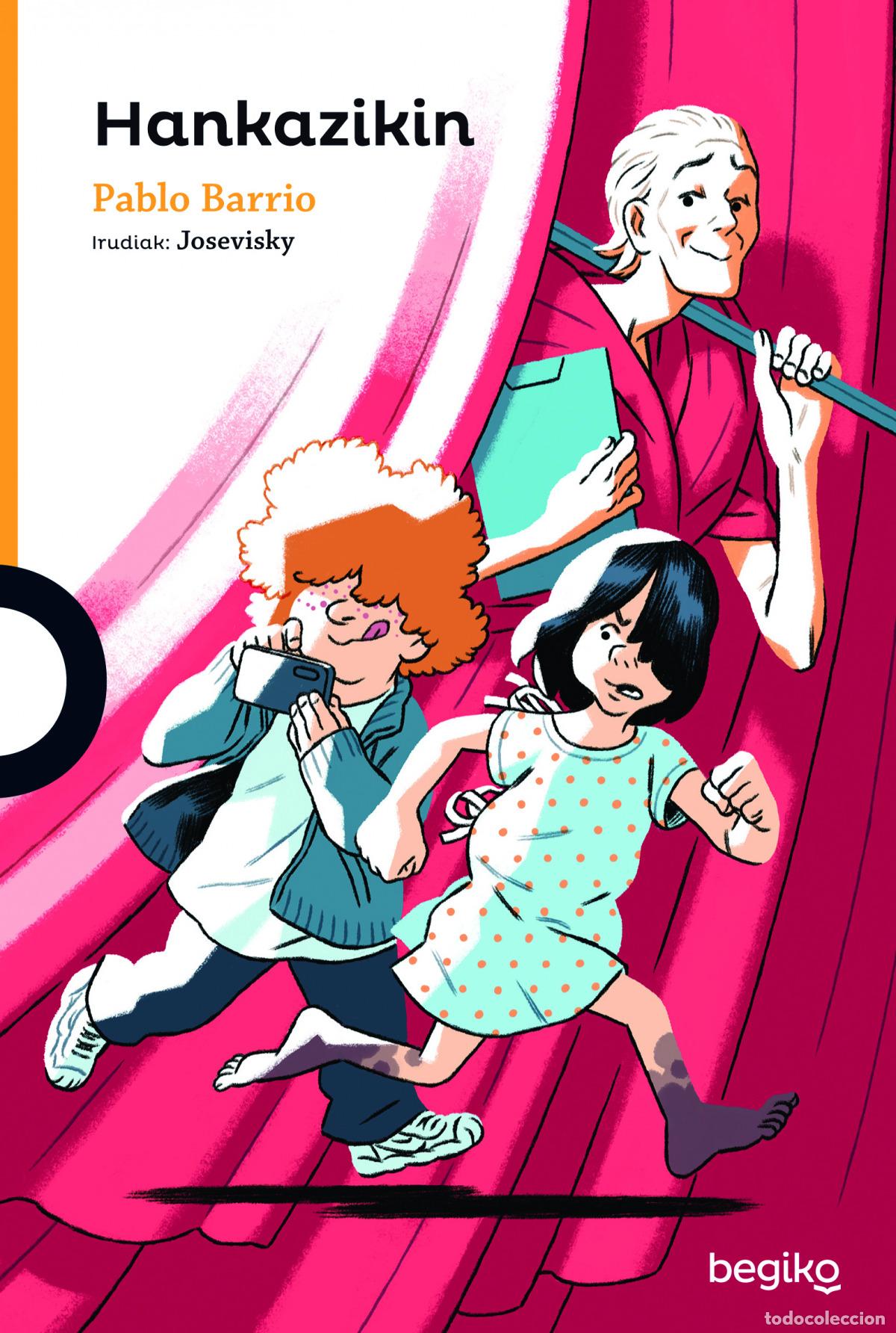 Libri: HANKAZIKIN - Barrio Ramirez, Pablo