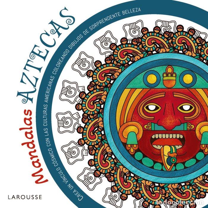 Libri: MANDALAS AZTECAS - VERGARA SALGADO, MARCO ANTONIO