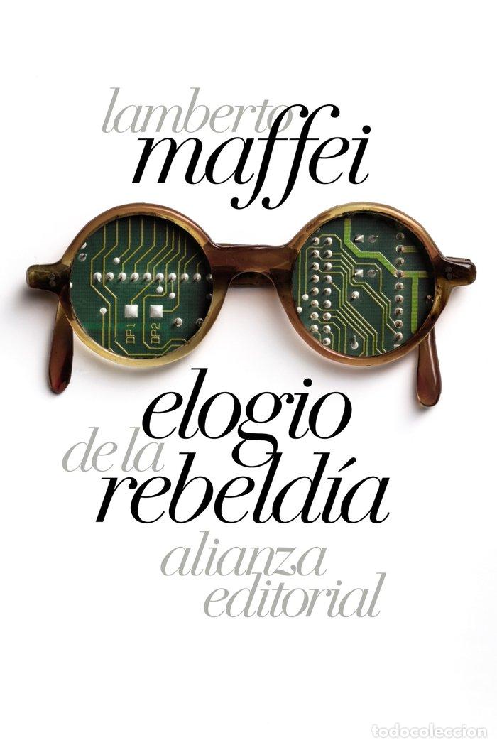 Libri: ELOGIO DE LA REBELDIA - MAFFEI, LAMBERTO