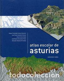 Livres: ATLAS ESCOLAR DE ASTURIAS LIBRO - FERNANDEZ CUESTA, GASPAR