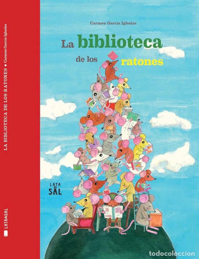 Livres: LA BIBLIOTECA DE LOS RATONES - GARCIA IGLESIAS, CARMEN
