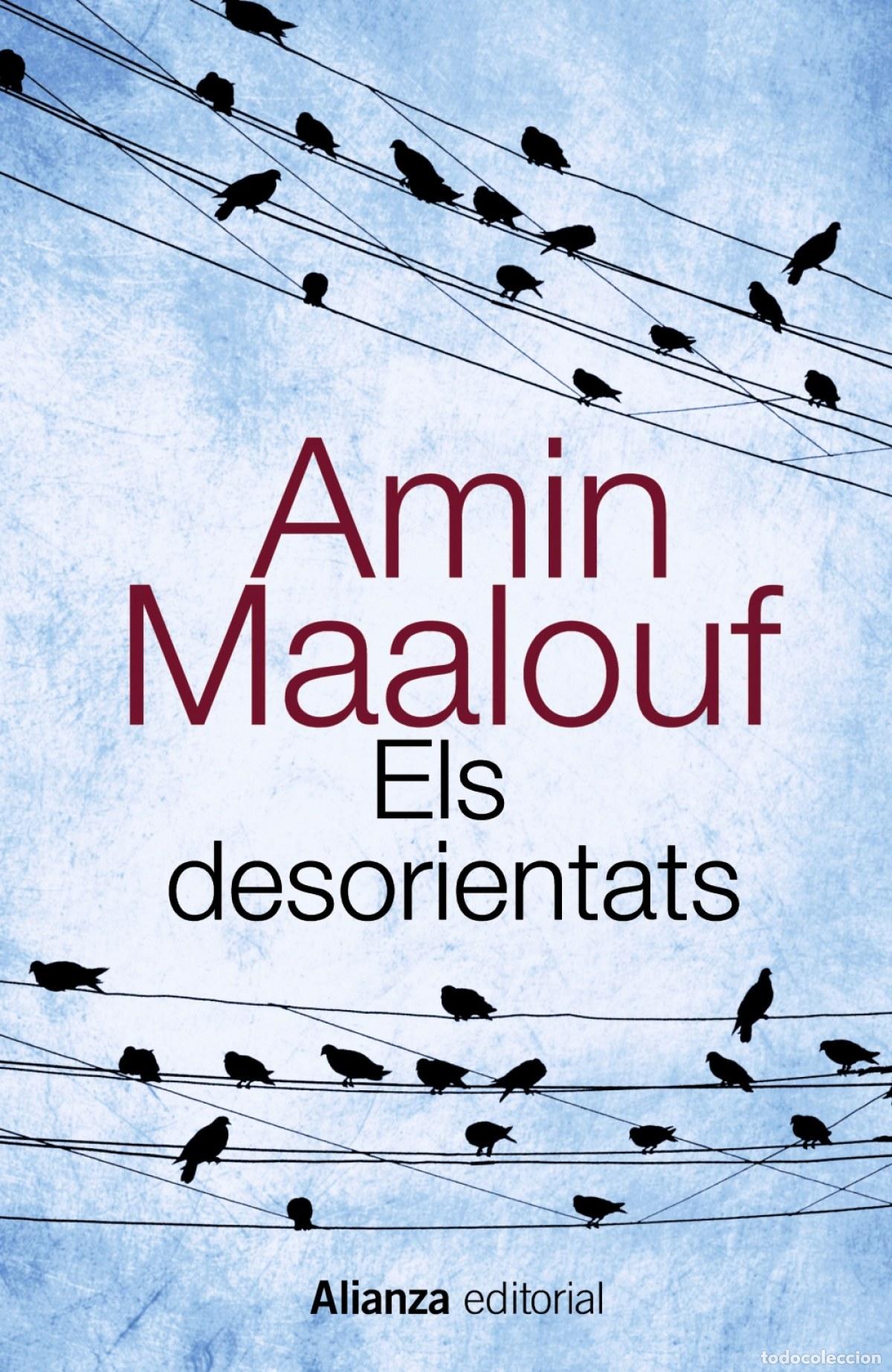 Livres: ELS DESORIENTATS - Maalouf, Ammin