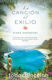 Livros: CANCION DEL EXILIO,LA - DAVENPORT, KIANA