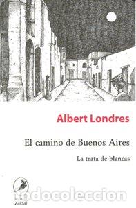 Livres: CAMINO DE BUENOS AIRES,EL - LONDRES, ALBERT
