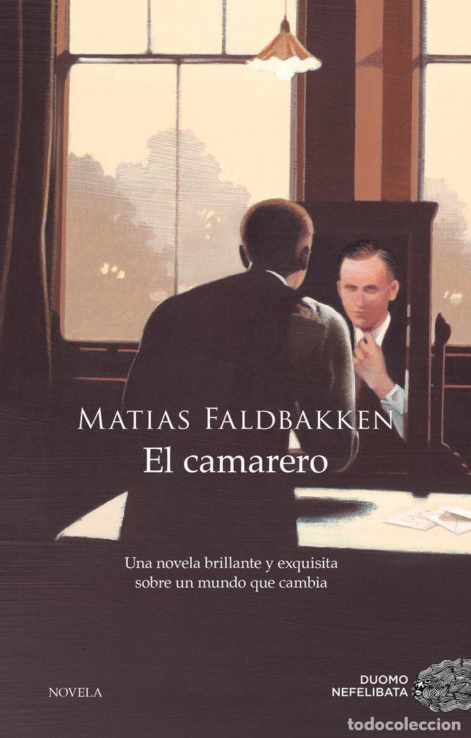 Libros: CAMARERO,EL - FALDBAKKEN, MATIAS