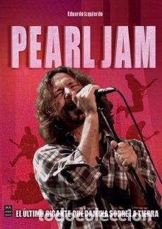 Libros: PEARL JAM - EDUARDO IZQUIERDO