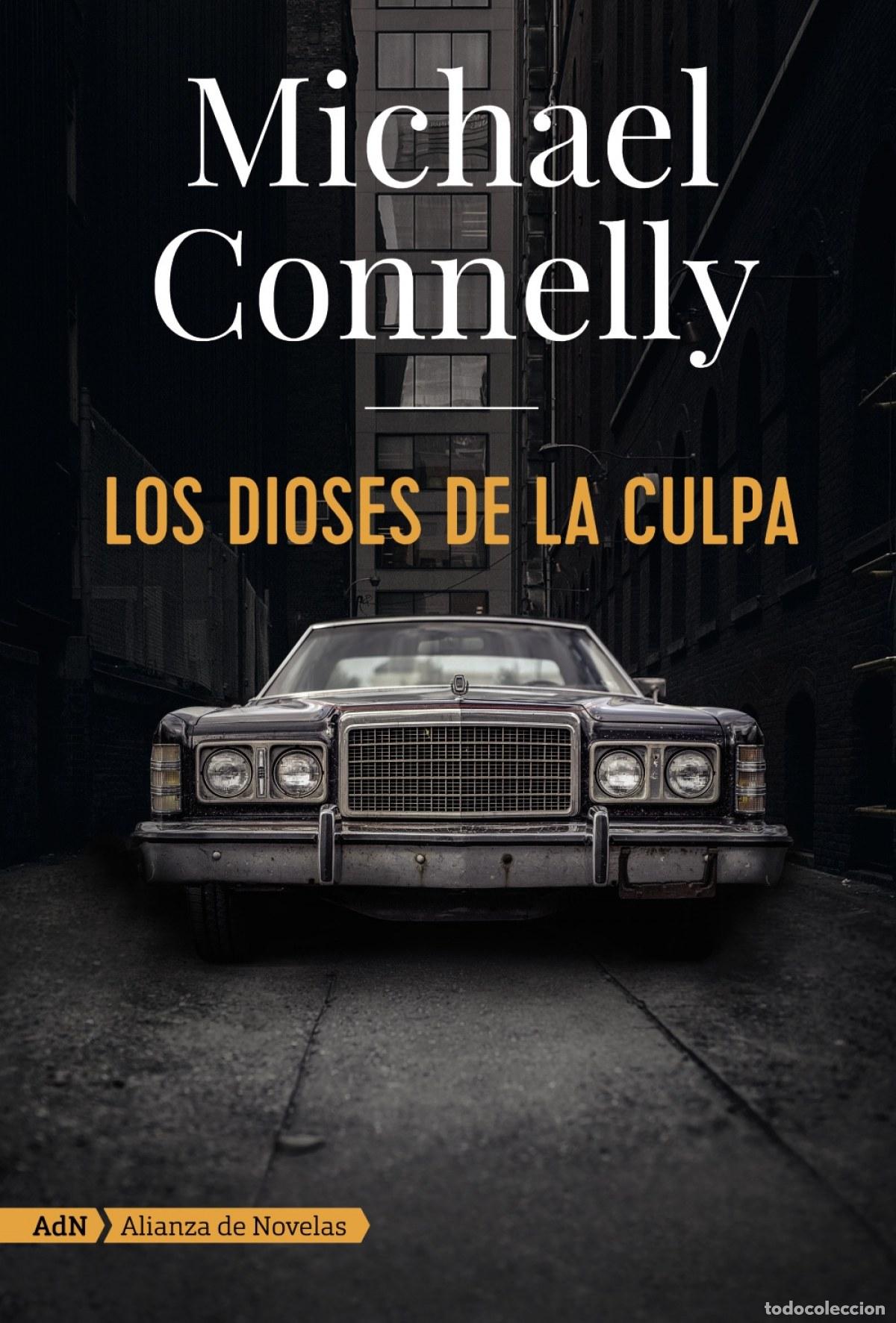 Libros: LOS DIOSES DE LA CULPA - Connelly, Michael