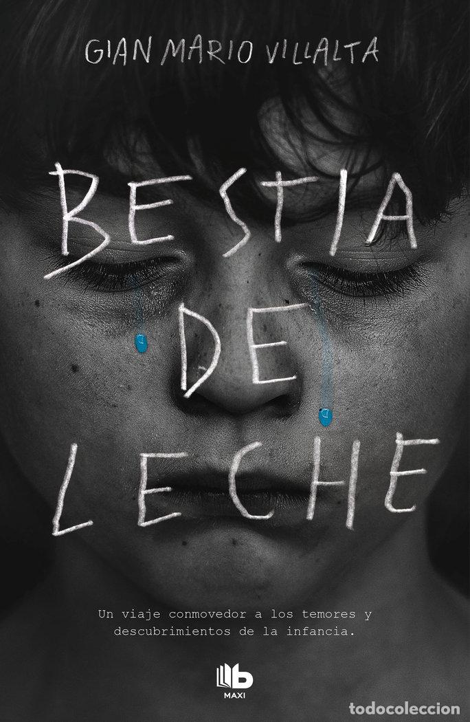 Libri: BESTIA DE LECHE - VILLALTA, GIAN MARIO