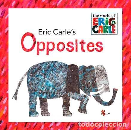 B&uuml;cher: OPPOSITES - CARLES, ERIC
