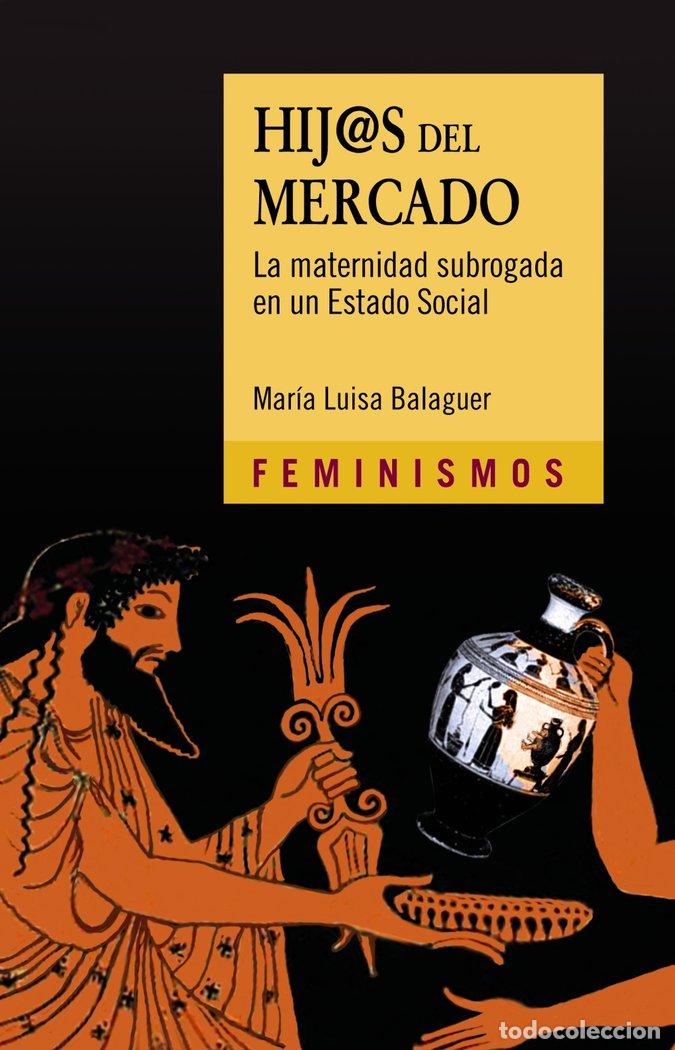 B&uuml;cher: HIJ@S DEL MERCADO - BALAGUER, MARIA LUISA