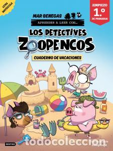 Libros: Los detectives zoopencos. cuaderno de vacaciones. empiezo 1.o de primaria - .