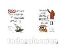 Libri: MATERIALES PARA LA HISTORIA DEL MUNDO ACTUAL - AA.VV