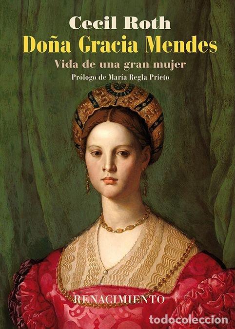 Libri: DO&Ntilde;A GRACIA MENDES - ROTH, CECIL