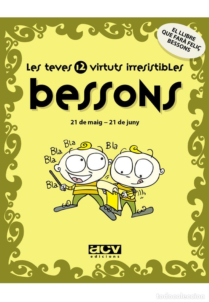 books: LES TEVES 12 VIRTUTS IRRESISTIBLES: BESSONS - ROSES COLLADO, LAIA