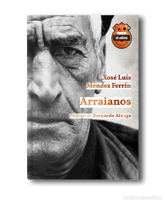 books: ARRAIANOS ED 10 ANIVERSARIO - MENDEZ FERRIN, XOSE LUIS