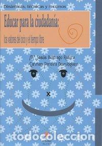 Libros: EDUCAR PARA LA CIUDADANIA - BUITRAGO, MARIA JESUS