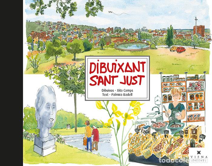 Libros: DIBUIXANT SANT JUST - CAMPS GARCIA, CONCEPCIO
