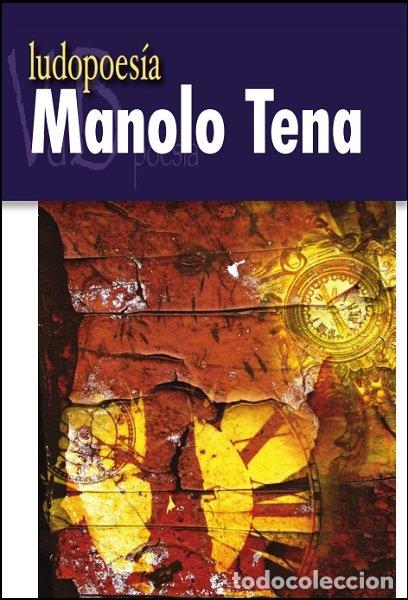 Libros: LUDOPOESIA - TENA, MANOLO