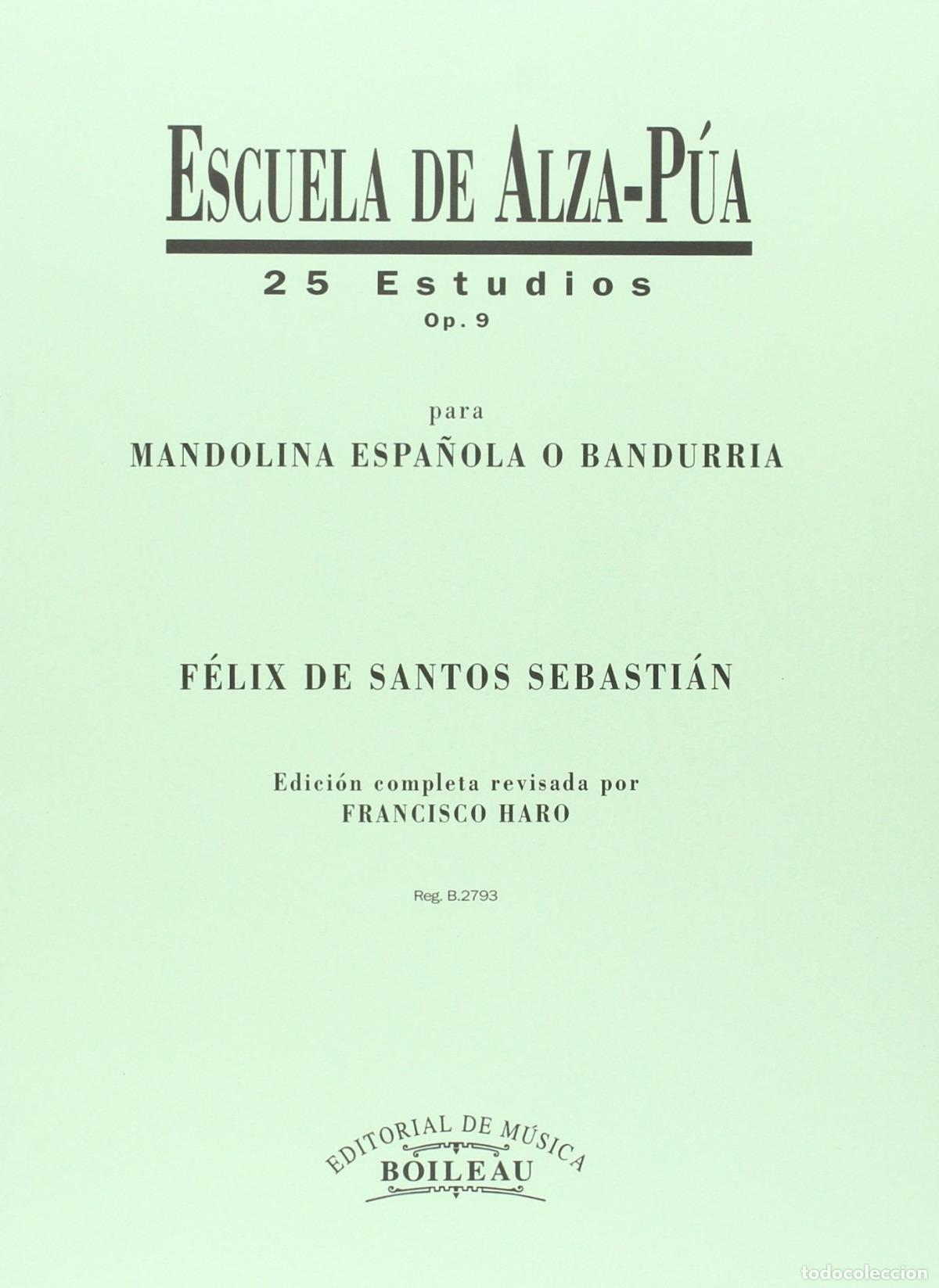 Libros: ESCUELA ALZA-P&Uacute;A OP.9 - SANTOS SEBASTI&Aacute;N, F&eacute;lix de