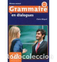 Livres: GRAMMAIRE EN DIALOGUES NIVEAU AVANCE AVEC AUDIO CD - AA.VV