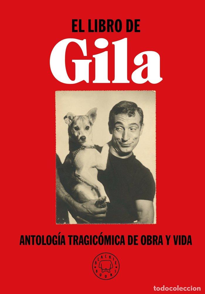 Livres: LIBRO DE GILA,EL - GILA, MIGUEL