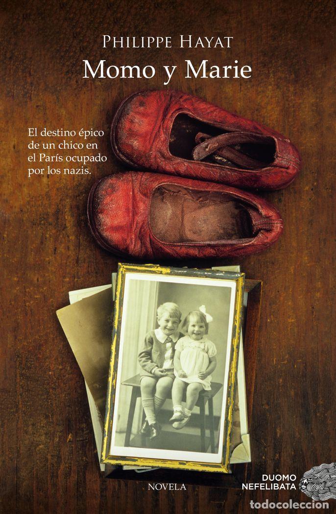 Libros: MOMO Y MARIE - HAYAT, PHILIPPE