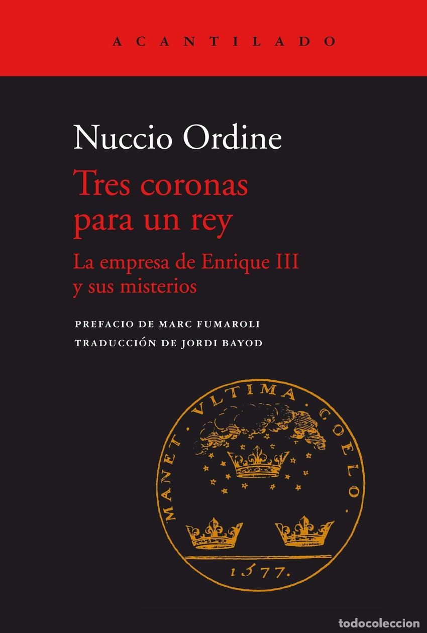 Libros: TRES CORONAS PARA UN REY - Ordine, Nuccio