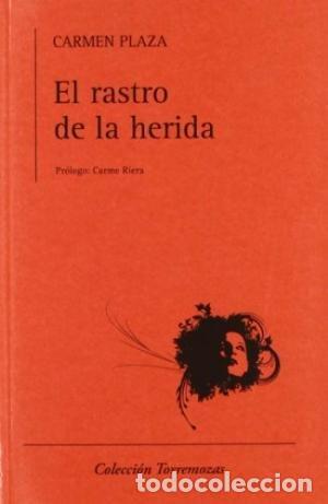 books: RASTRO DE LA HERIDA,EL - PLAZA ARNAIZ, CARMEN