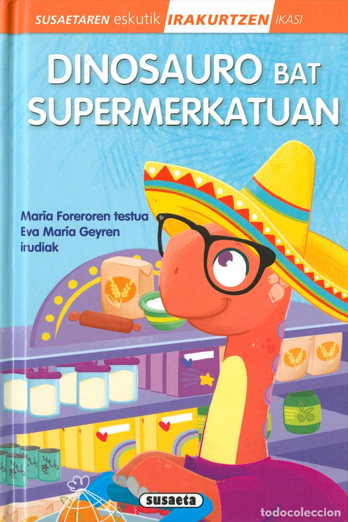books: DINOSAURO BAT SUPERMERKATUAN - FORERO, MARIA