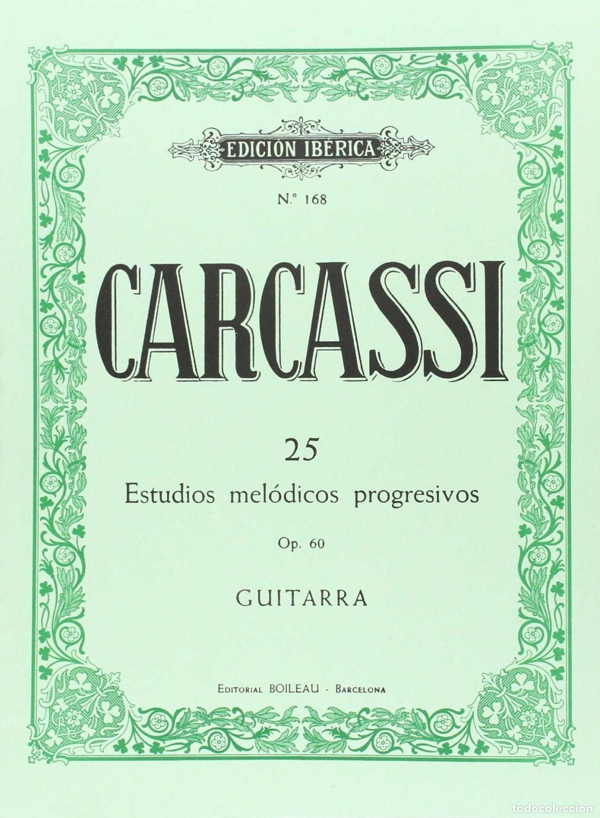 B&uuml;cher: 25 ESTUDIOS MEL&Oacute;DICOS GUITARRA OP.60 - CARCASSI, Mateo