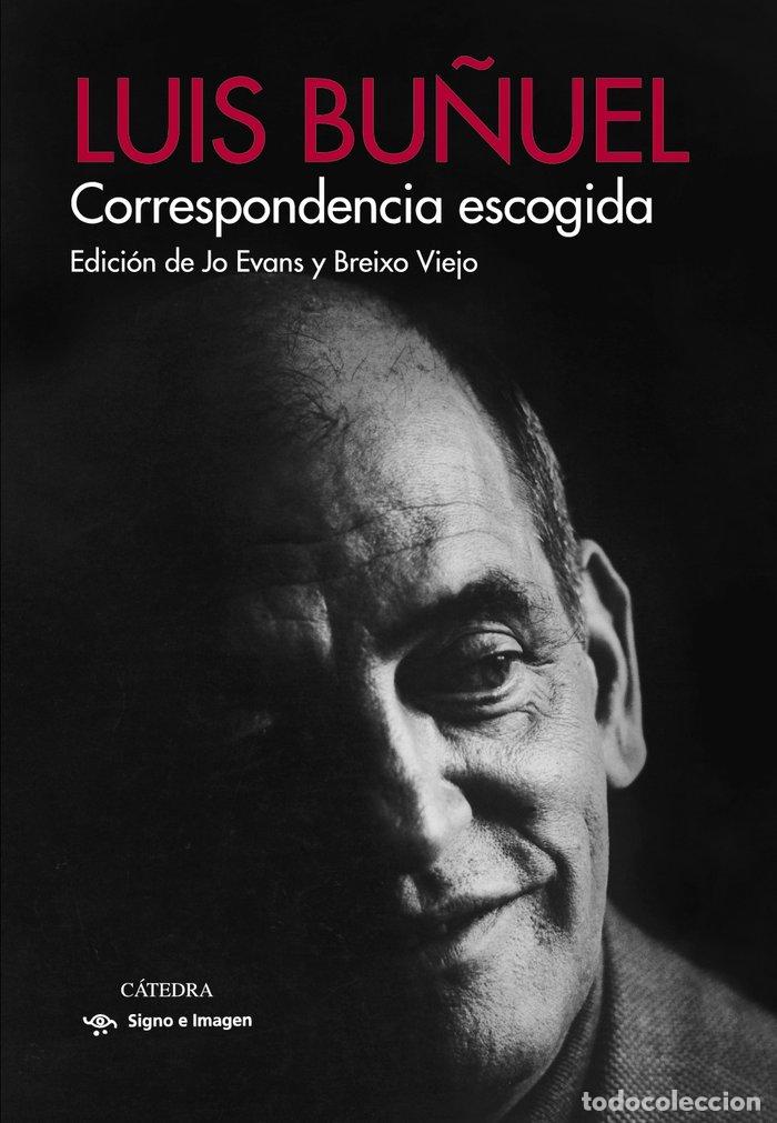 Libros: CORRESPONDENCIA ESCOGIDA - BU&Ntilde;UEL PORTOLES, JUAN LUIS