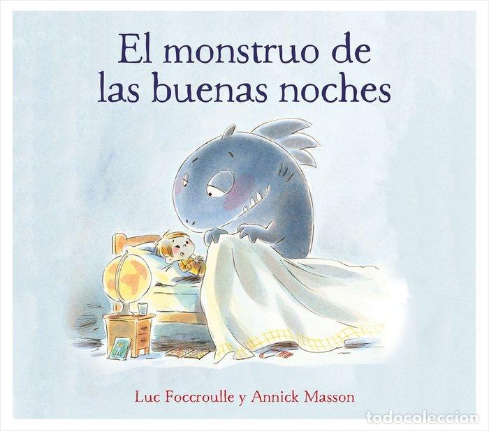 Libri: MONSTRUO DE LAS BUENAS NOCHES,EL - LUC FOCCROULLE