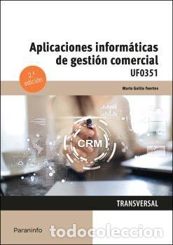 Libri: APLICACIONES INFORMATICAS DE GESTION COMERCIAL - GOITIA FUERTES, MARIA