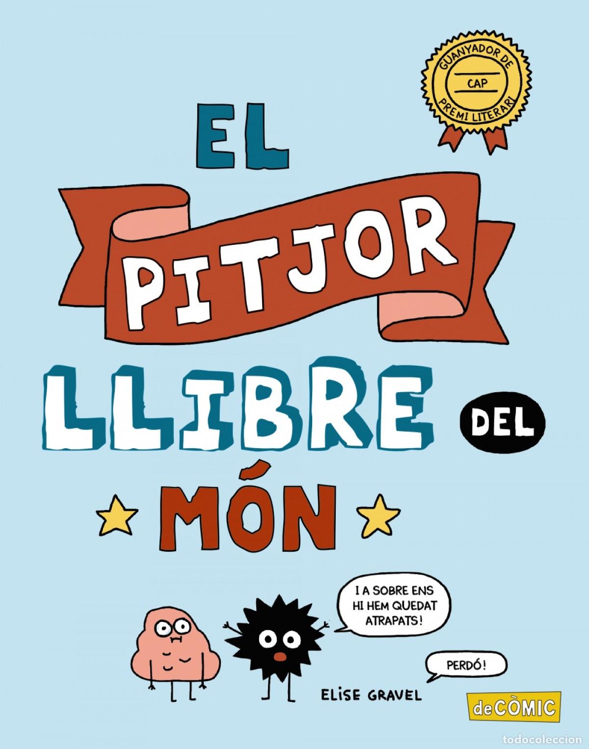 B&uuml;cher: EL PITJOR LLIBRE DEL M&Oacute;N - Gravel, Elise