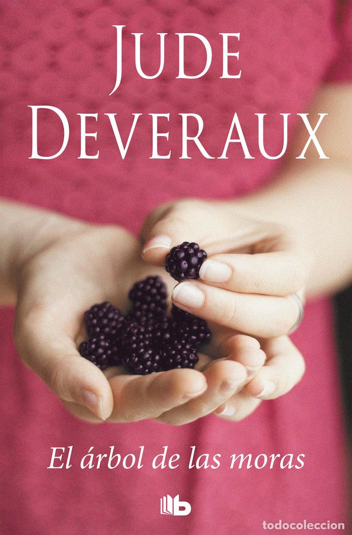 B&uuml;cher: ARBOL DE LAS MORAS,EL - DEVERAUX, JUDE