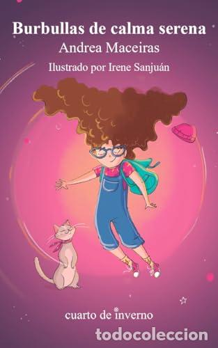 B&uuml;cher: BURBULLAS DE CALMA SERENA - Maceiras, Andrea
