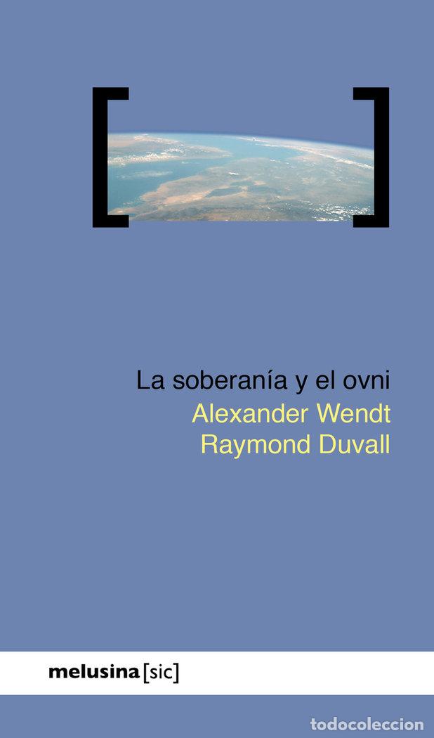 Libri: SOBERANIA Y EL OVNI,LA - DUVALL, RAYMOND